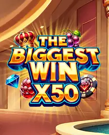 The Biggest Win x50